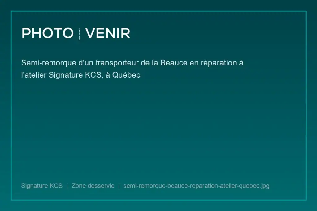 Semi-remorque d'un transporteur de la Beauce en réparation à l'atelier Signature KCS, à Québec
